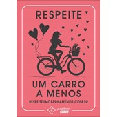 Plaquinha Respeite Um Carro a Menos + Gabriela Bahia Crew Melancia